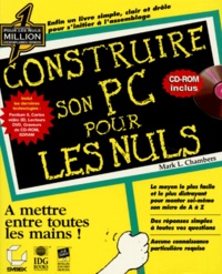 CONSTRUIRE SON PC POUR LES NULS. - Avec CD-ROM.pdf