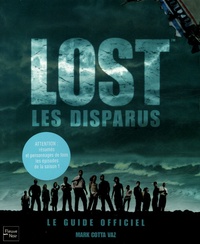 Mark Cotta Vaz - Lost - Les chroniques des disparus.