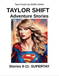 Taylor Shift Adventure Stories (8-11)