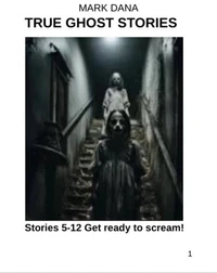 True Ghost Stories (5-12)