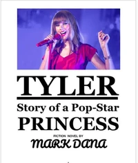 Tyler: Story of a Pop-Star Princess