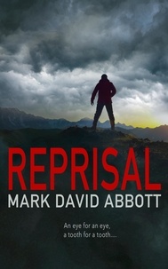  Mark David Abbott - Reprisal - A John Hayes Thriller, #5.