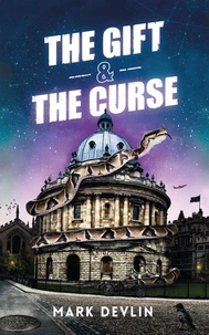 The Gift &amp; The Curse
