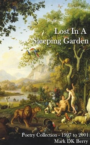  Mark DK Berry - Lost In A Sleeping Garden.