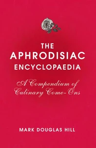 The Aphrodisiac Encyclopaedia