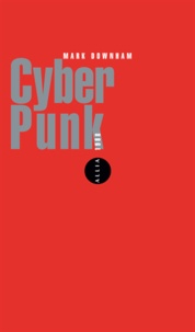 Mark Downham - Cyberpunk.