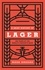 A Brief History of Lager. 500 Years of the World's Favourite Beer