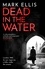 Dead in the Water. The acclaimed World War 2 crime novel