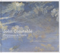 Mark Evans - John Constable - Esquisses à l'huile.