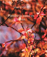 Prendre sa santé en mains