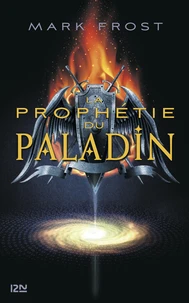La prophétie du paladin Tome 1