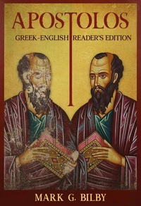 Apostolos Reader's Edition: Greek-English