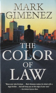 Mark Gimenez - The Color of Law.