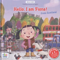 Hello, I am Fiona! from Scotland