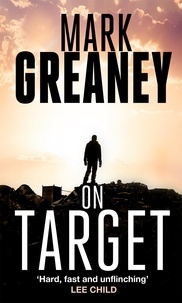 Mark Greaney - On Target.