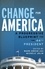 Change for America. A Progressive Blueprint for the 44th President