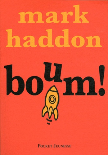 Mark Haddon - Boum !.