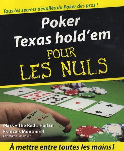 Poker Texas hold'em pour les Nuls de Mark Harlan - Livre - Decitre