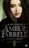 La voix du dragon. Amber Farrell, T2