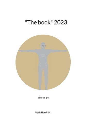 "The book" 2023. a life guide