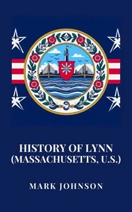 History of Lynn (Massachusetts, U.S.)