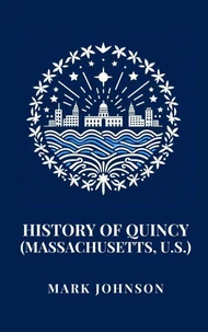 History of Quincy (Massachusetts, U.S.)