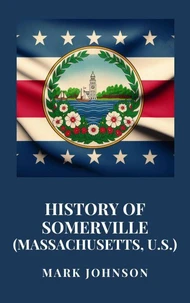 History of Somerville (Massachusetts, U.S.)