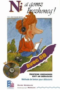 Ni a gomz brezhoneg ! Nous, nous parlons bretons !