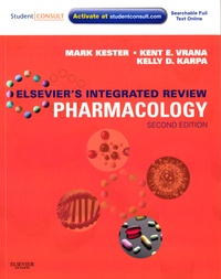 Mark Kester et Kelly D. Karpa - Elsevier's Integrated Review Pharmacology.