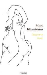 Mark Kharitonov - Amores novi.