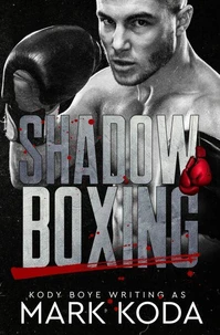 Shadow Boxing
