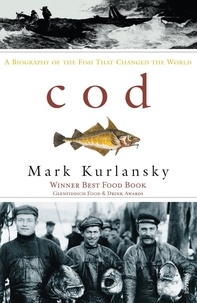 Mark Kurlansky - Cod.
