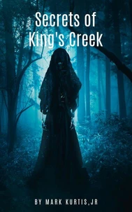 Secrets of King's Creek