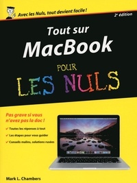 Mark L. Chambers - Tout sur MacBook Pro, Air et Retina pour les nuls.