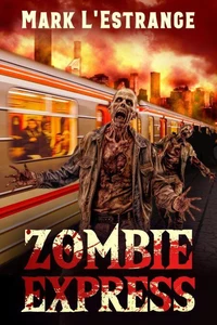 Zombie Express