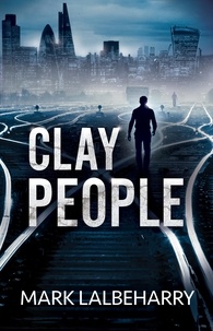  Mark Lalbeharry - Clay People.