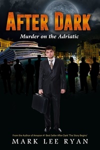  Mark Lee Ryan - After Dark Murder on the Adriatic - Urban Fantasy Anthologies, #4.
