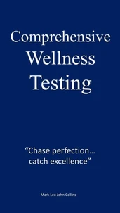 Comprehensive Wellness Testing