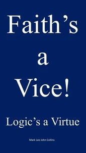 Faith's a Vice!