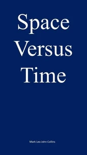 Space versus Time