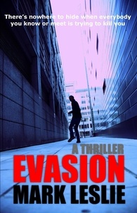  Mark Leslie - Evasion - The Desmond Files, #1.