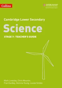 Lower Secondary Science Teacher’s Guide: Stage 7