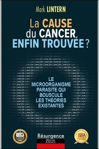 La cause du cancer enfin trouvée ?
