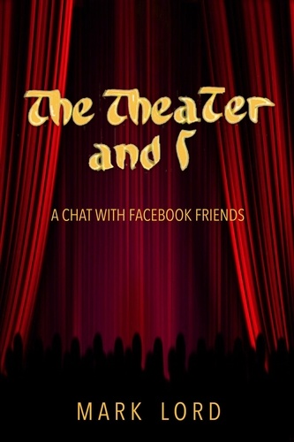  Mark Lord - The Theater and I.