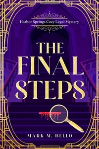  Mark M. Bello - The Final Steps.