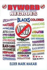 Byword "A Nation Called out of Their Name"