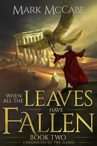 When All the Leaves Have Fallen