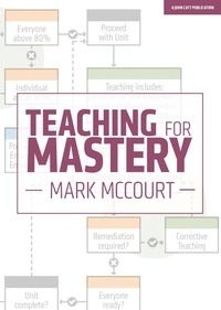 Mark McCourt - Teaching for Mastery.