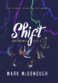  Mark McDonough - Shift - Continuance Cycle, #1.