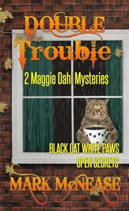 Double Trouble: 2 Maggie Dahl Mysteries
